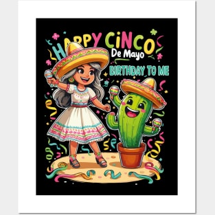 Happy Cinco De Mayo Birthday To Me Cute Birthday Girls Party Posters and Art